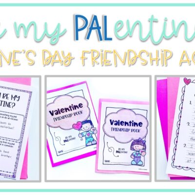 Valentine’s Day Activities Friendship Book