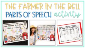 farmer in the dell parts of speech grammar activity