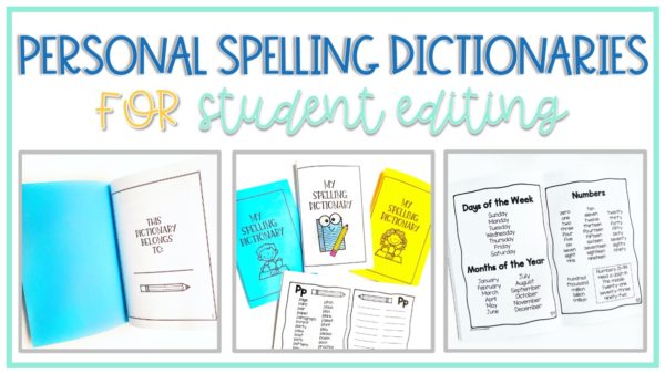 Personal Spelling Dictionary for Student Editing