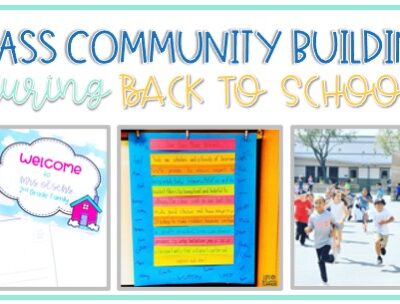 Class Community Building for Back to School Time