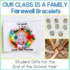 Our Class is a Family bracelets - Farewell Gifts for End of the School ...