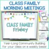 Our Class is a Family Morning Meeting Slides for Class Community ...