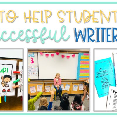 Top 6 Tips for Teaching Writing to Elementary Students