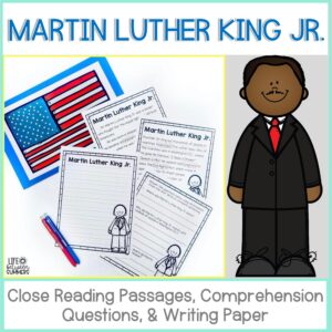 Martin Luther King Close Reading Text, Comprehension Questions, & Writing Paper