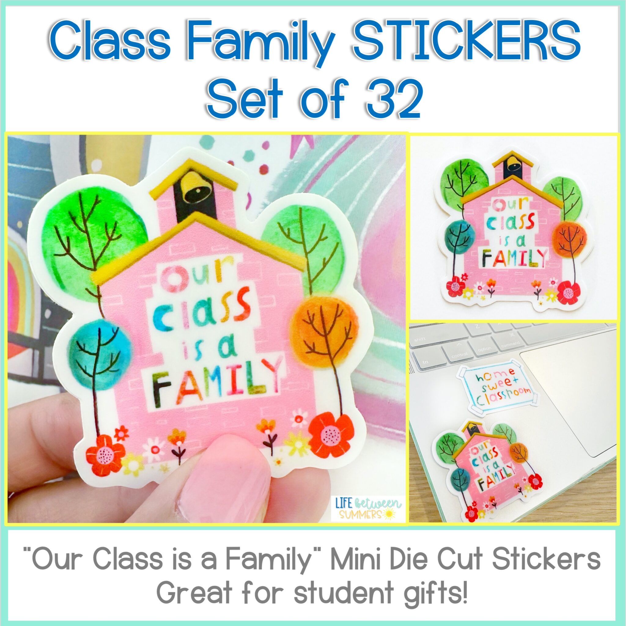 Set of 32 Our Class is a Family stickers - Life Between Summers