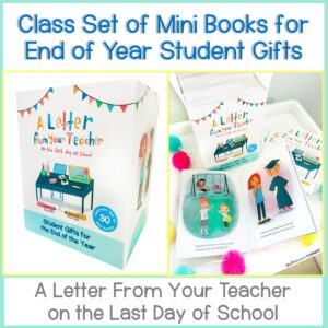 A Letter From Your Teacher on the Last Day of School Mini Books