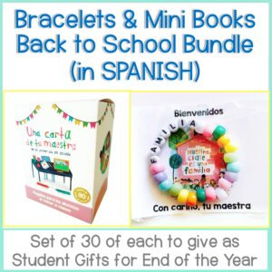 A promotional image features the BUNDLE - Back to School Bracelets & Mini Books in SPANISH, showing a box labeled "Una carta de tu maestra," a colorful beaded bracelet with a note, and text noting the set of 30 as student gifts.