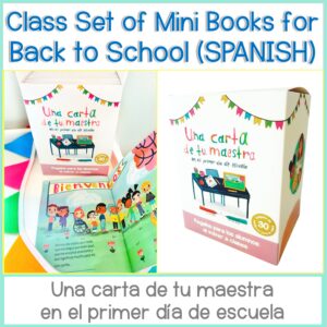 A colorful box labeled "Class Set of Mini Books: Una carta de tu maestra en el primer día de escuela" sits with mini books and a Bienvenidos card, featuring thoughtful Spanish back-to-school gifts for students.