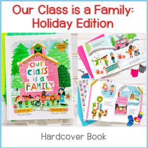 Our Class is a Family Holiday Edition