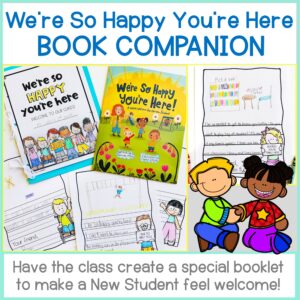 We're So Happy You're Here A Warm Welcome for our New Student book activity