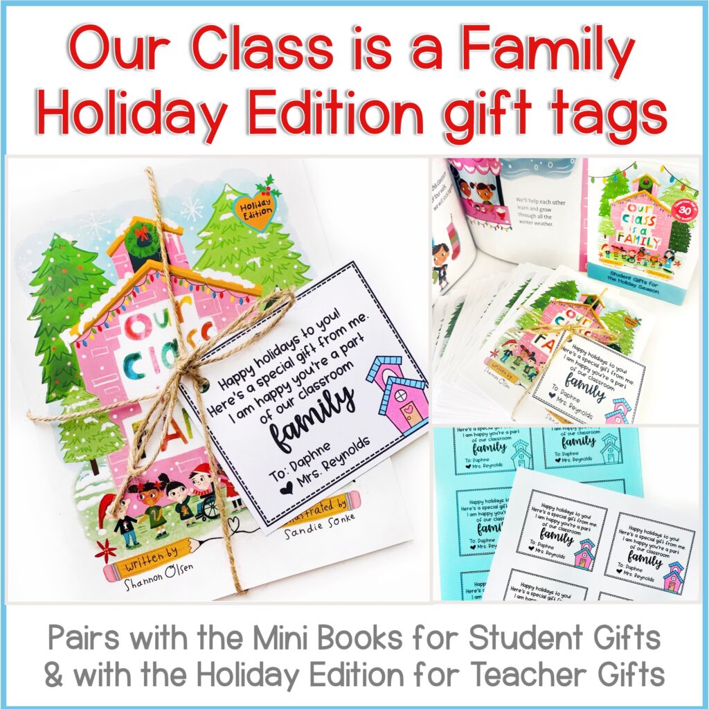 Our Class is a Family Holiday Edition: Holiday Gift Tags for Student Gifts features festive tags and labels, perfect for student and teacher gifts, all in holiday-themed designs to celebrate the season.
