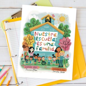 Nuestra escuela es una familia (Spanish Edition)