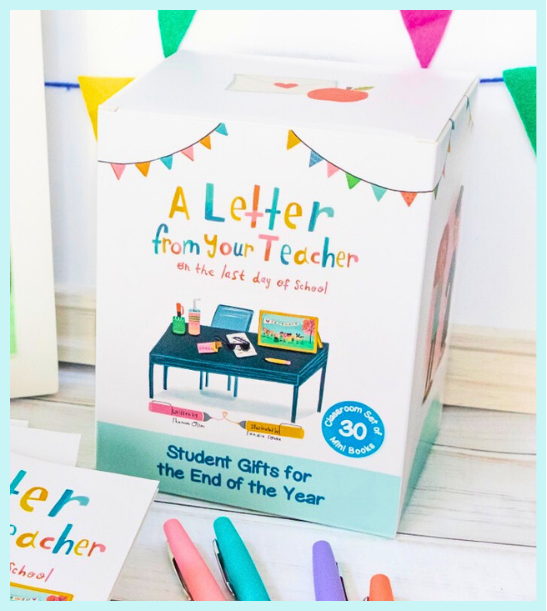 A colorful box titled A Letter from Your Teacher on the Last Day of School sits on a desk with colorful pens and decorations. The box is for student gifts for the end of the year and contains 30 letters.