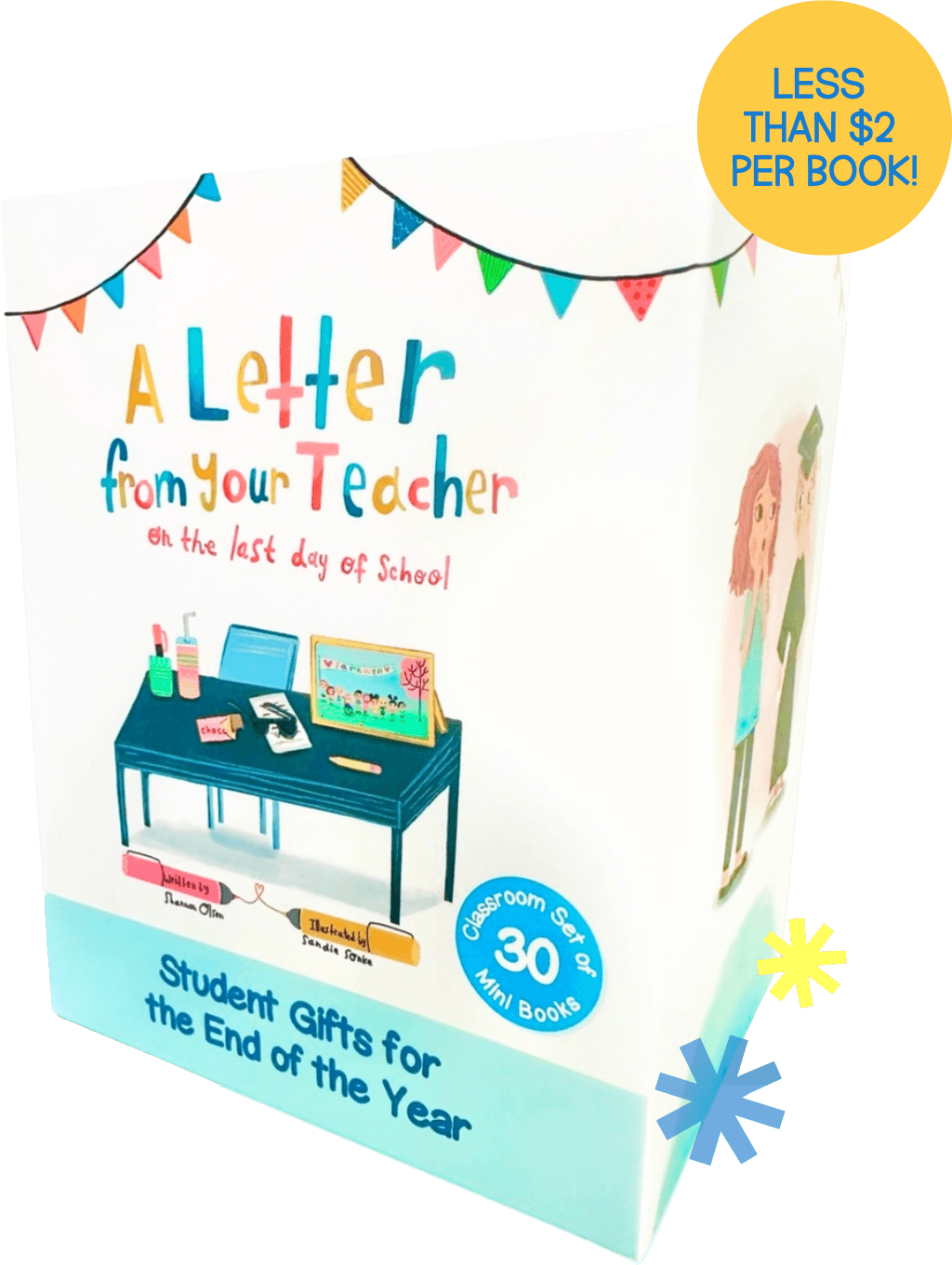 A colorful box labeled A Letter from your Teacher on the Last Day of School, featuring illustrations of a classroom desk and a graduation scene, with a yellow circle stating Less than $2 per book! and text about mini book gifts for students.