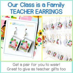 Our Class is a Family earrings