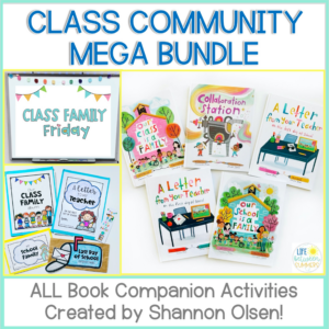 Class Community MEGA Bundle- Our Class is a Family & A Letter From Your Teacher